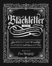 Vol 2 Blackletter Lettering Adventures