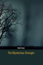 The Mysterious Stranger