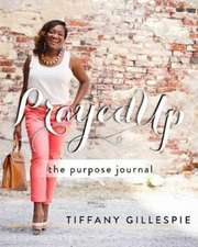 Gillespie, T: PrayedUp