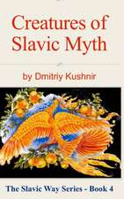 Creatures of Slavic Myth