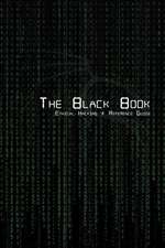 The Black Book Ethical Hacking + Reference Book