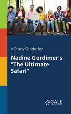 A Study Guide for Nadine Gordimer's 