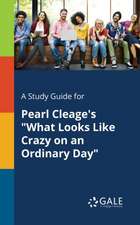 A Study Guide for Pearl Cleage's 