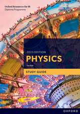 Oxford Resources for IB DP Physics: Study Guide