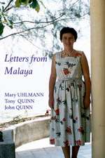 Letters from Malaya