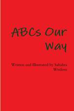 ABCs Our Way