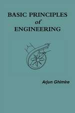 Basic Principles of Engineering