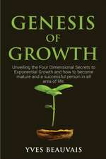 Genesis of Growth