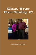 Gain Your ExtrAbility 2!