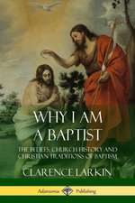 Why I am a Baptist