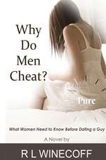 Why Do Men Cheat?