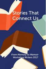 Stories That Connect Us