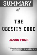 Summary of The Obesity Code by Jason Fung