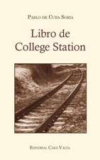 Libro de College Station (Segunda Edicion)