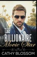 The Billionaire Movie Star