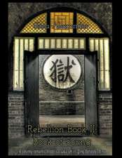 Rebellion Book II: Book of Soung: A steamy romantic historical saga set in Qing Dynasty China