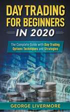 Day Trading for Beginners in 2020