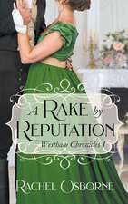 A Rake by Reputation