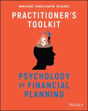 Psychology of Financial Planning – Practitioner′s Toolkit