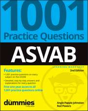 ASVAB – 1001 Practice Questions For Dummies (+ Online Practice) 2E