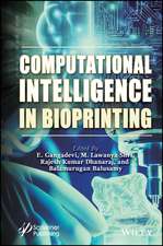 Computational Intelligence in Bioprinting – Challenges and Future Directions