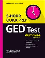 GED Test 5–Hour Quick Prep For Dummies