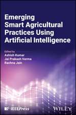 Emerging Smart Agricultural Practices Using Artificial Intelligence