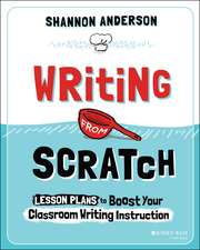 Writing from Scratch