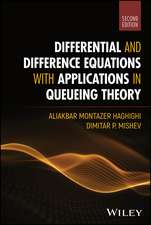 Differential and Difference Equations with Applica tions in Queueing Theory, 2nd Edition