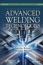 Advanced Welding Technologies