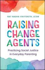 Raising Change Agents