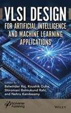 VLSI Design for Artificial Intelligence and Machine Learning Applications