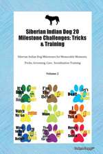 Siberian Indian Dog 20 Milestone Challenges