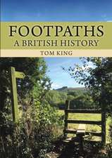 King, T: Footpaths