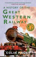 A History of the Great Western Railway