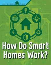 Biskup, A: How Do Smart Homes Work?