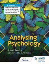 Analysing Psychology: HNC/HND Social Sciences & National 5/Higher Psychology