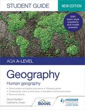 Redfern, D: AQA A-level Geography Student Guide 2: Human Geo