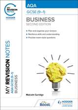 My Revision Notes: AQA GCSE (9-1) Business Second Edition