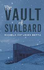 The Vault of Svalbard