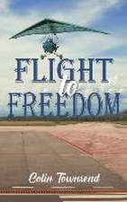 Flight to Freedom