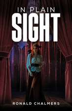 In Plain Sight