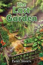 The Last Garden