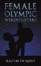 Female Olympic Weightlifters