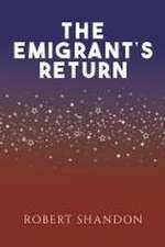 The Emigrant's Return