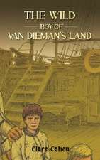 The Wild Boy of Van Dieman's Land