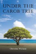 Under the Carob Tree