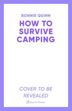 How to Survive Camping