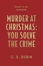 Murder at Christmas: You Solve the Crime