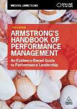 Armstrong`s Handbook of Performance Management – An Evidence–Based Guide to Performance Leadership